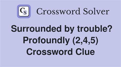 profoundly crossword clue|brief and profound crossword clue.